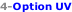 4-Option UV